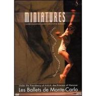 Les ballets de Monte-Carlo. Miniatures