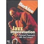 Joe Lovano. Jazz Improvisation