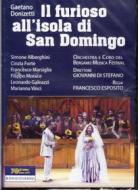 Gaetano Donizetti - Il Furioso All'Isola Di San Domingo