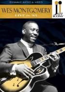 Wes Montgomery. Live in '65. Jazz Icons