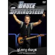 Bruce Springsteen. Glory Days. Live in Concert