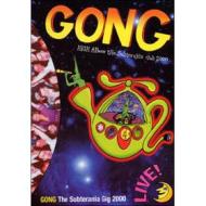 Gong - High Above The Subterania Club 2000