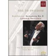 Ode To Freedom. The Berlin Celebration Concert
