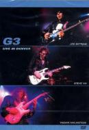 G3. Live In Denver. Joe Satriani, Steve Vai, Yngwie Malmsteen