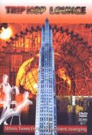Trip Hop Lounge - Urban Tunes For Fresh Ambient