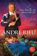 Andre' Rieu - The Magic Of Maastricht - 30 Years Of The Johann Strauss Orchestra
