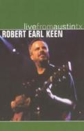 Robert Earl Keen - Live From Austin Tx