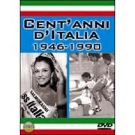 Cent'anni d'Italia. 1946 - 1990