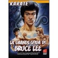 La grande sfida di Bruce Lee
