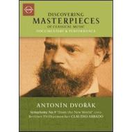 Antonin Dvorak. Symphony no. 9 "From The New World". Discovering Masterpieces