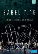 Sidi Larbi Cherkaoui - Babel 7.16