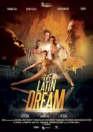 The Latin Dream (Blu-ray)