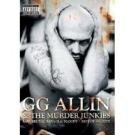 G.G. Allin. Raw, Brutal, Rough & Bloody: Best Of 1991