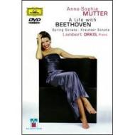 Anne-Sophie Mutter. A Life With Beethoven