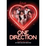 One Direction. I Love One Direction