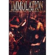 Immolation. Bringing Down the World Tour