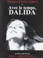 Avec Le Temps, Dalida