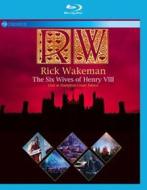 Rick Wakeman. The Six Wives Of Henry VIII. Live At Hampton Court Palace (Blu-ray)