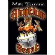 Mike Terrana. Rhythm Beast