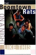 Boomtown Rats - On A Night Like This