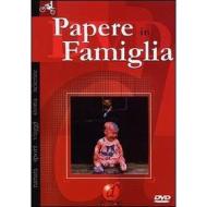 Papere in famiglia