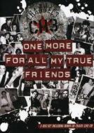 Channel 3 - One More For Alll My True Friends