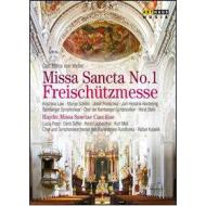Carl Maria Von Weber. missa Sancta N.1 freischützmesse (Blu-ray)