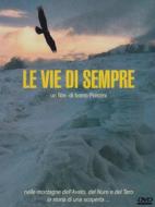 Le Vie Di Sempre