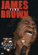 James Brown - Live From The House Of Blues