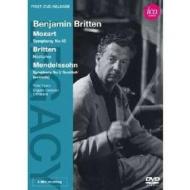 Benjamin Britten. Mozart. Britten. Mendelssohn