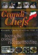 Grandi chefs italiani. Vol. 2