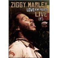 Ziggy Marley. Love Is My Religion Live