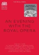 An Evening With The Royal Opera