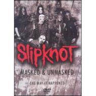 Slipknot. Masked & Unmasked