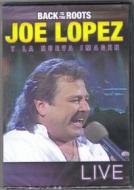 Joe Lopez - Back To The Roots