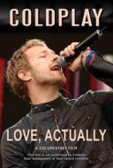 Coldplay - Coldplay - Love Actually