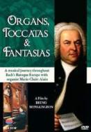 Organs, Toccatas And Fantasias