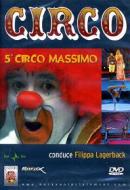 Circo. 5° Circo Massimo