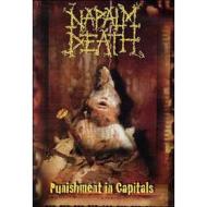 Napalm Death. Punishment In Capitals