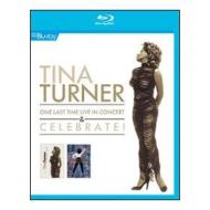 Tina Turner. One Last Time. Celebrate!