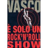 Vasco Rossi. È solo un rock'n'roll show (2 Dvd)