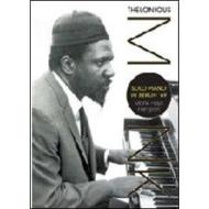 Thelonious Monk. Solo Piano in Berlin 1969