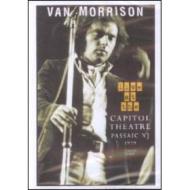 Van Morrison. Live at the Capitol Theatre, Passaic NJ, 1979