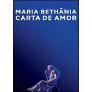 Maria Bethânia. Carta de amor