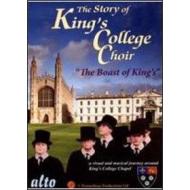 The Story of King's College Choir