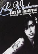 Amy Winehouse - Love Me Tomorrow