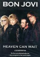 Bon Jovi. Heaven Can Wait