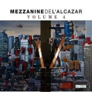 Mezzanine De l'Alcazar Vol.4 (2 Cd+Dvd)