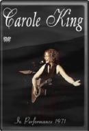 Carole King. In Performance 1971