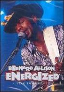 Bernard Allison. Energized. Live In Europe